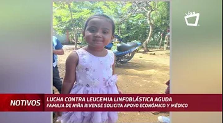 Solicitan ayuda para niña rivense que lucha contra leucemia linfoblástica aguda