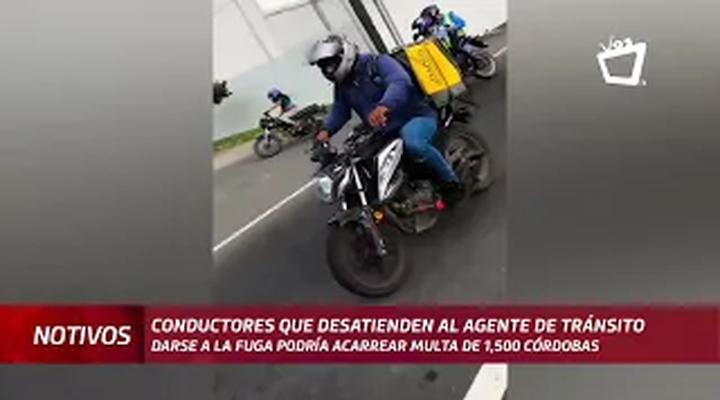 Multas por darse a la fuga rondan los 1,500 córdobas y podría suspenderse la licencia