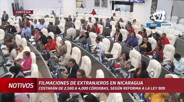 Extranjeros que deseen filmar Nicaragua deberán pagar hasta 4 mil córdobas