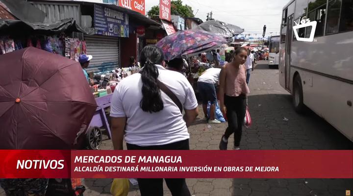 Alcaldía destinará unos C$100 millones para mejoras, en ocho mercados de Managua