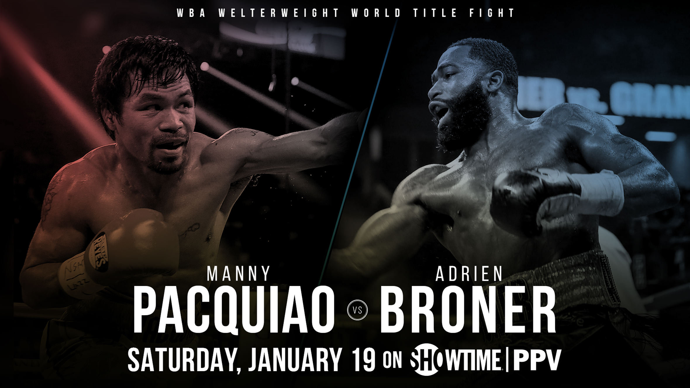 Cartel promocional para la pelea Pacquiao vs Broner 